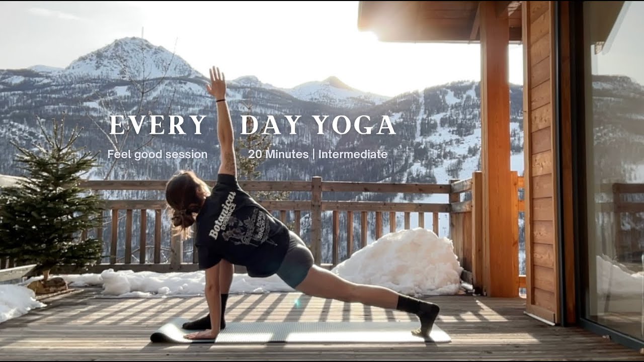 Every Day Yoga | Feel Good Session | 20 Minutes | Intermediate