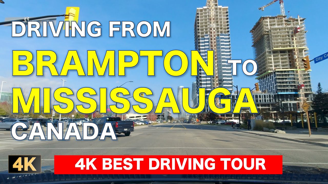 4K CANADA 🇨🇦 | What is it Like to Drive from BRAMPTON to MISSISSAUGA? | TORONTO Driving Tour