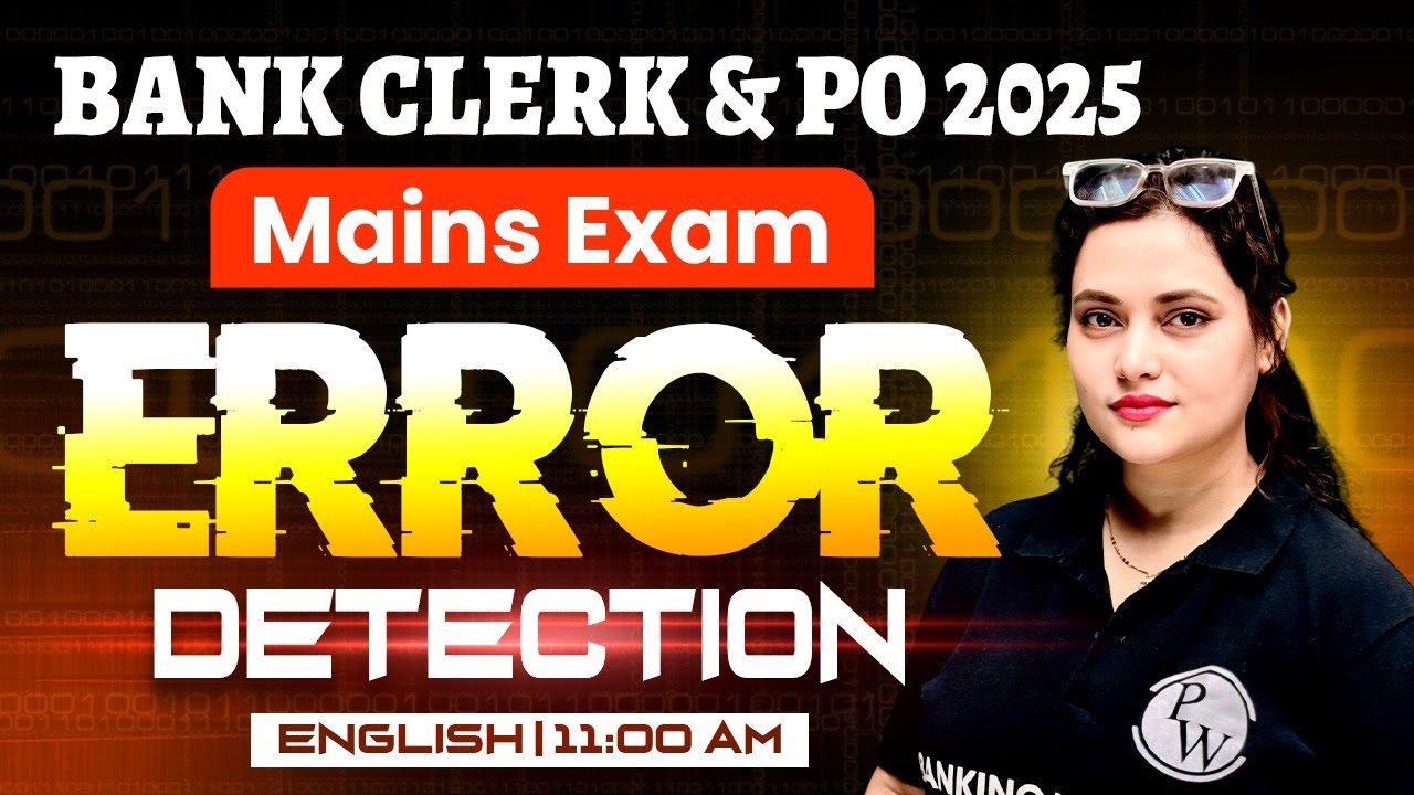 Bank PO & Clerk Mains 2025 | Error Detection for Bank Exam | Mains English by Rupam Ma'am #1