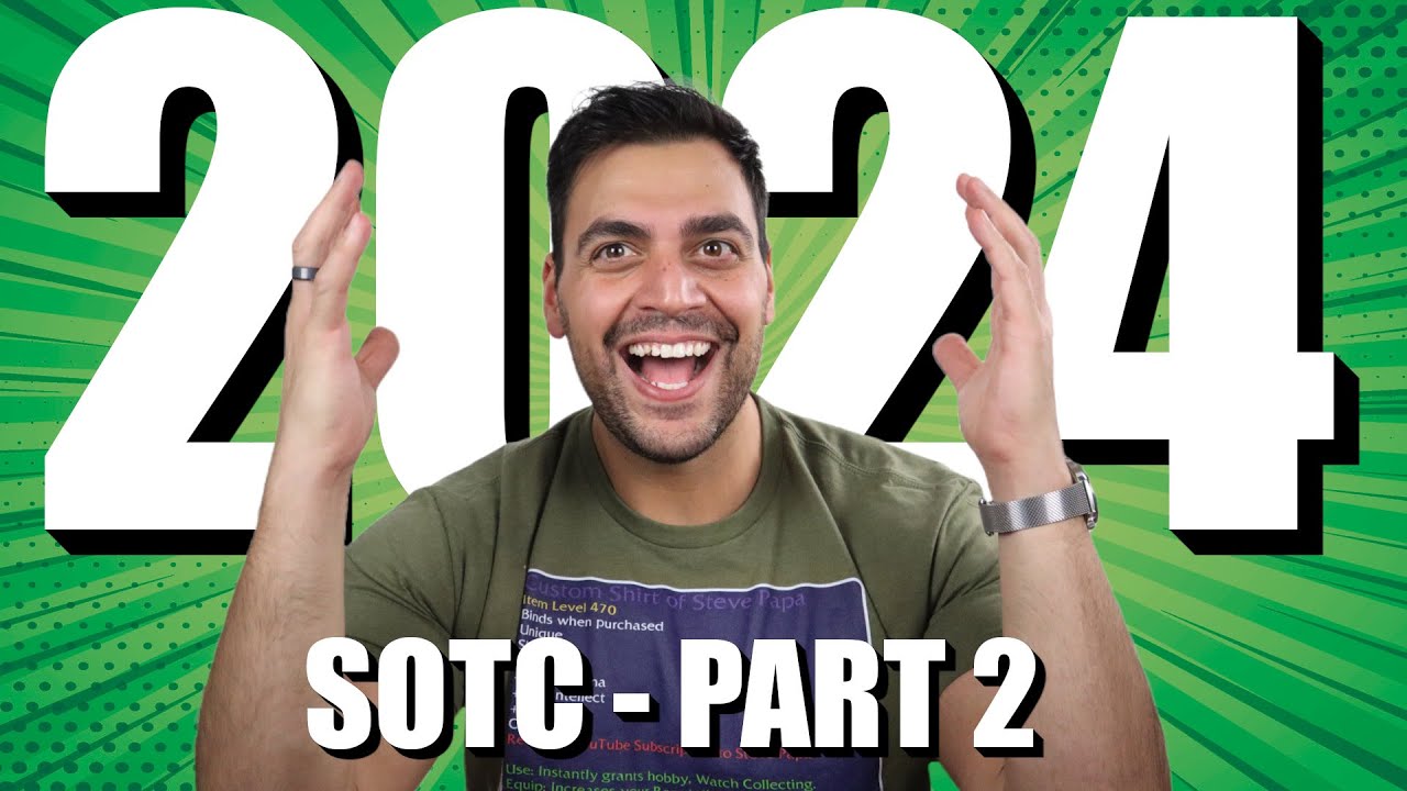 2024 SOTC Part 2 | Extended Watch Collection