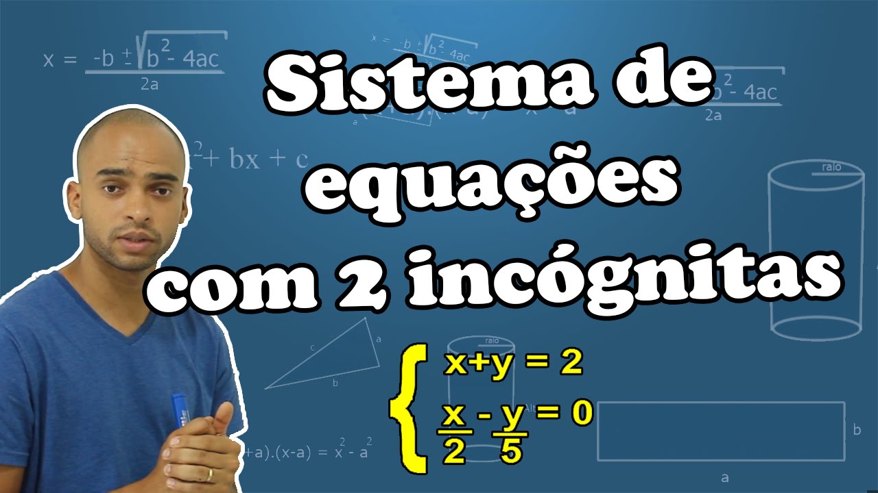 Como resolver um sistema de equações com duas variáveis