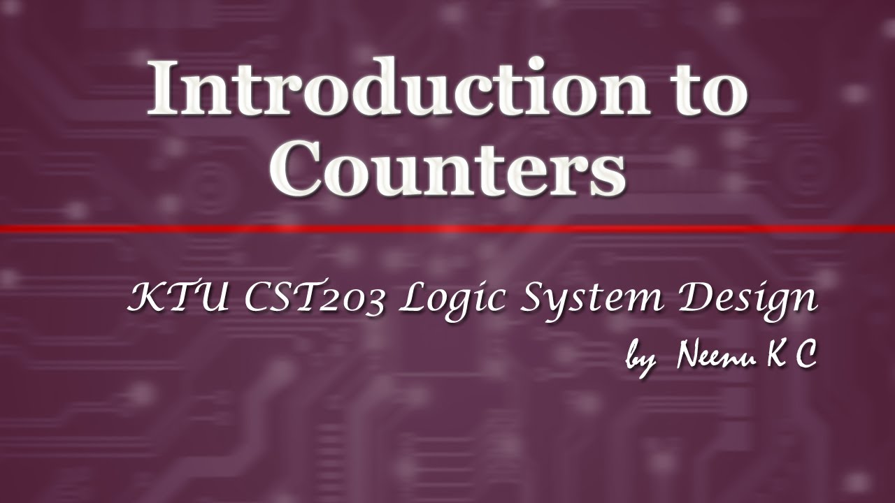 Introduction to Counters | Different types of Counters | Asynchronous and Synchronous counters