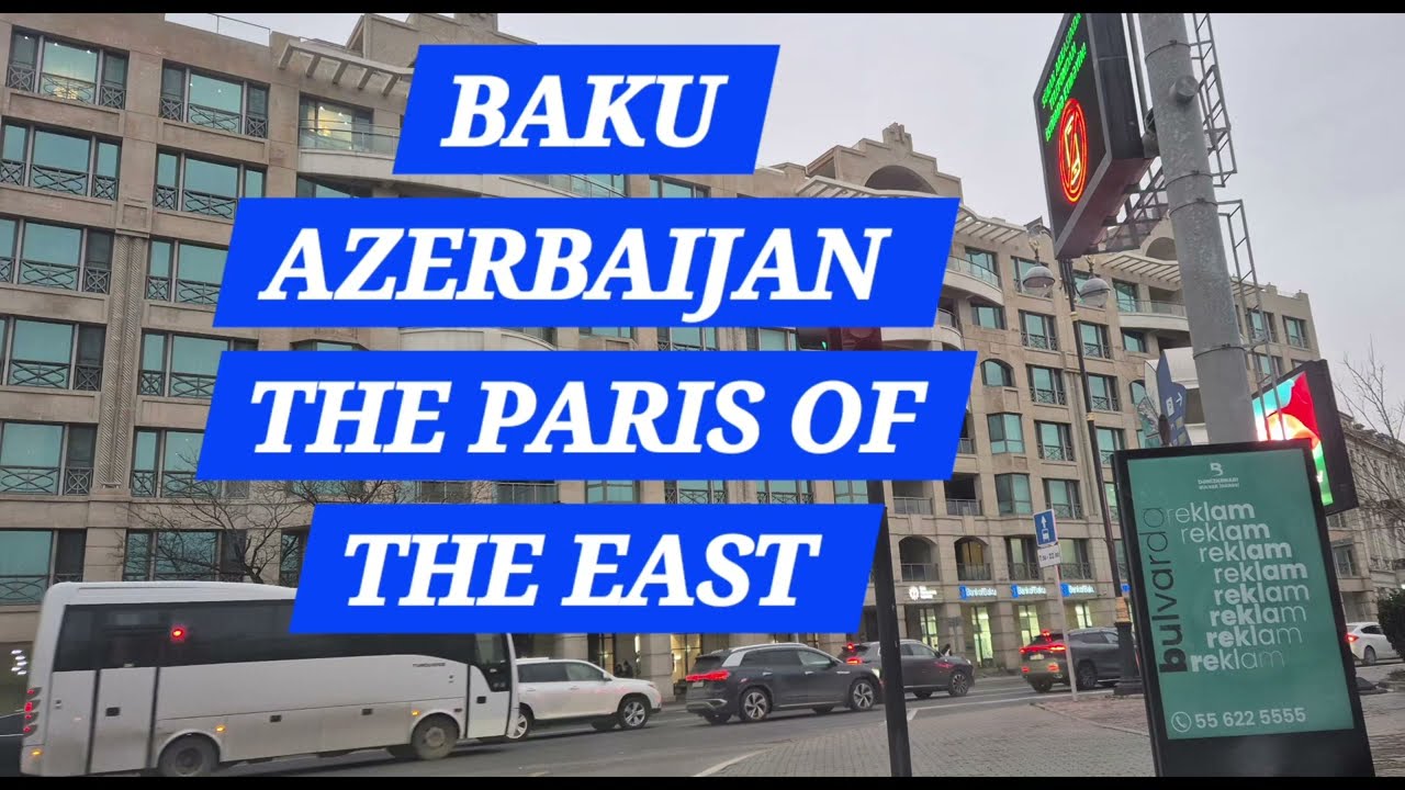 BAKU AZERBAIJAN The Paris Of The East #beautifulplacestotravelintheworld 