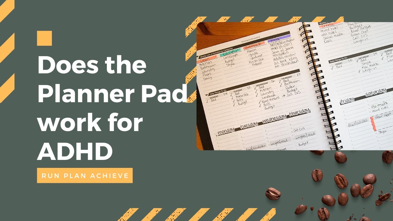 Does the Planner Pad work for ADHD?
