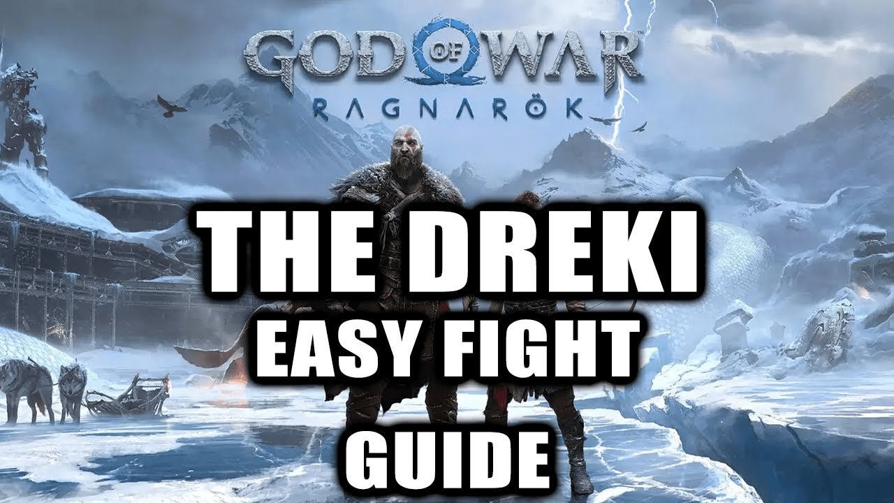 God of War Ragnarok How To Defeat The &ldquo;Dreki&ldquo; Boss Fight Guide!!