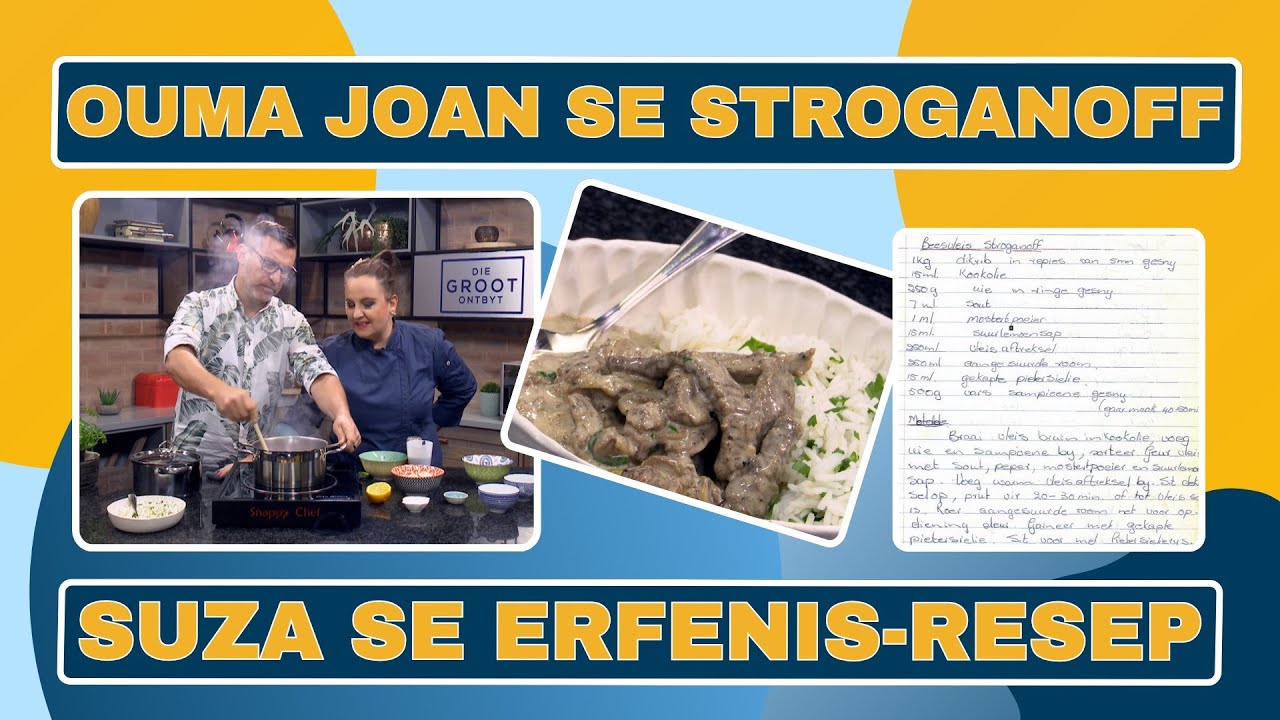 Suza se Erfenis-resep op DGO | 'Ouma Joan se Beesvleis Stroganoff' | 8 Augustus 2024