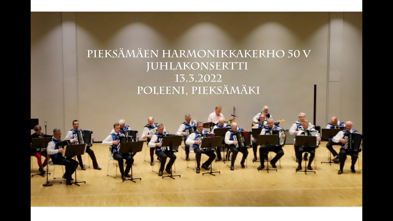 Pieksämäen Harmonikkakerho 50 v juhlakonsertti 13 3 2022
