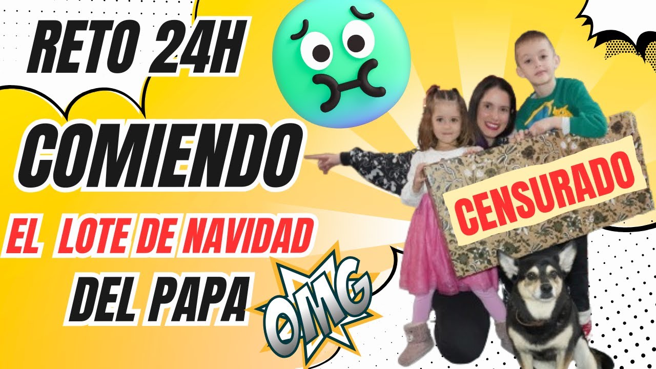 RETO 24h: ¡COMIENDO el lote de navidad del PAPA!