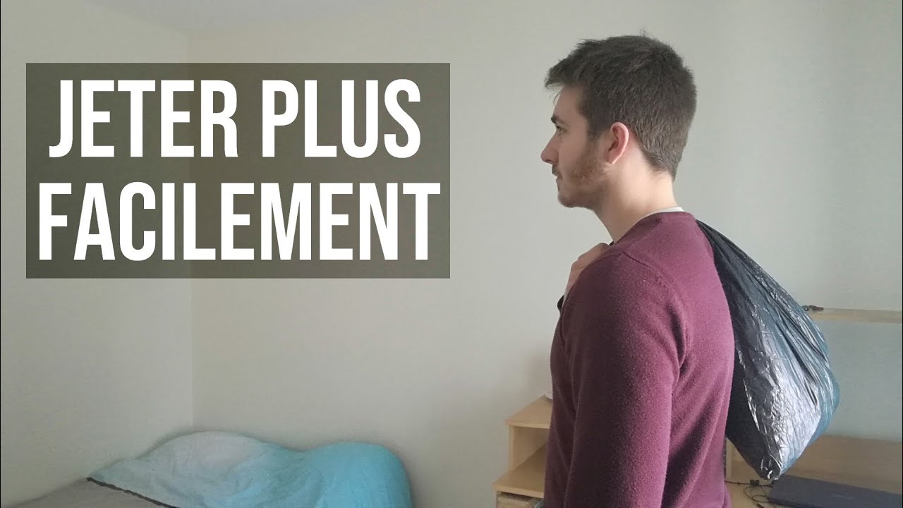 10 Stratégies Pour Te Séparer Facilement De Tes Objets