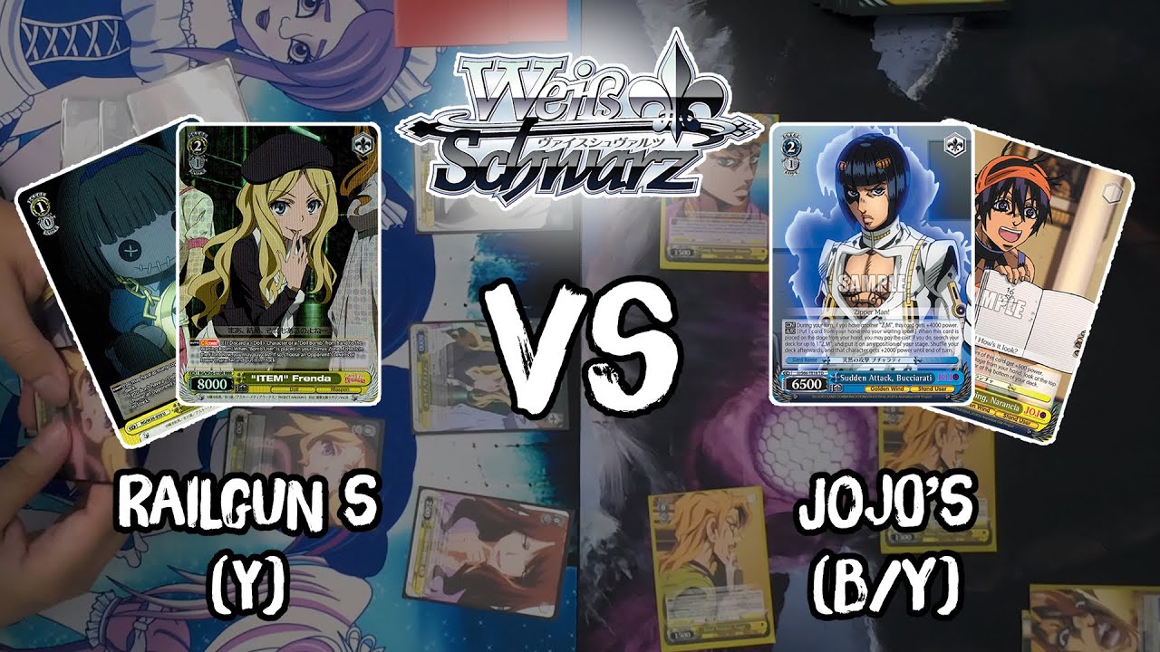Railgun S (ITEM) vs Jojo's Golden Wind (B/Y) [Weiss Schwarz TCG]