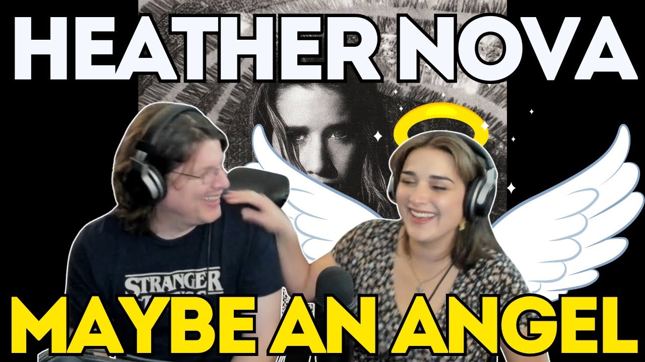HEATHER NOVA - Maybe an Angel | FIRST TIME REACTION | The Dan Club Selection