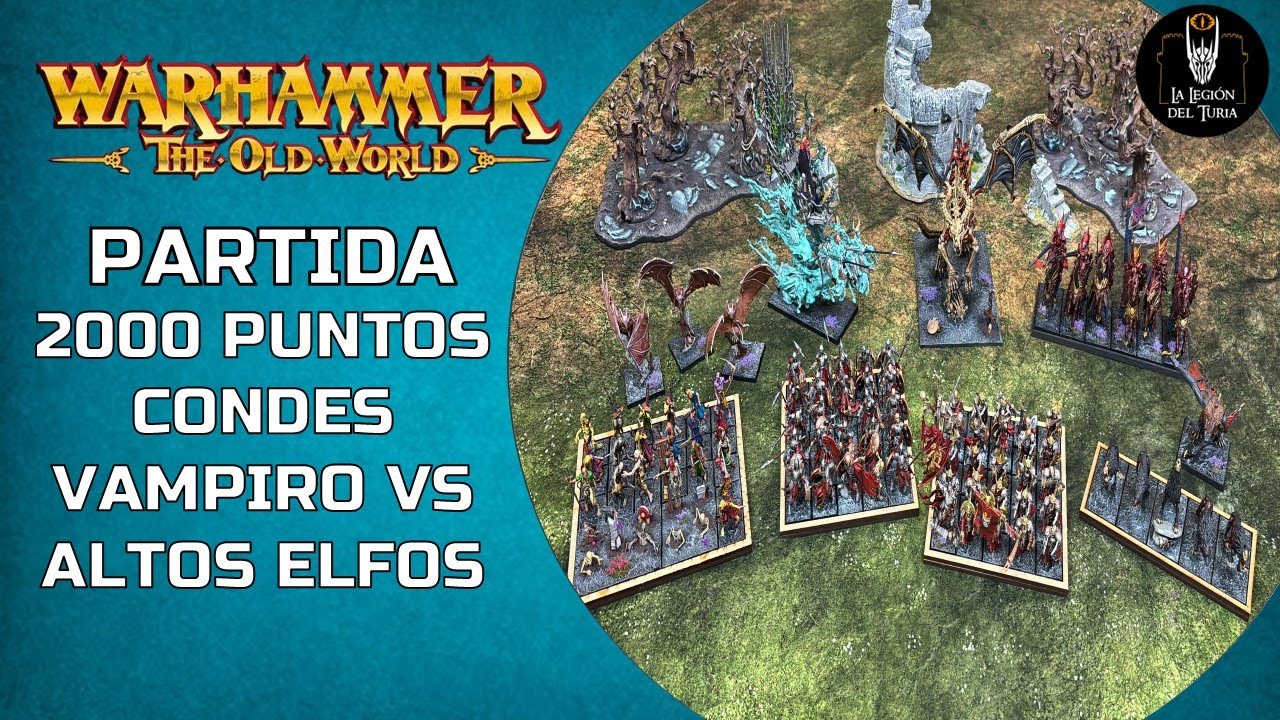 WARHAMMER The Old World: 2000 puntos - Condes Vampiro vs Altos elfos