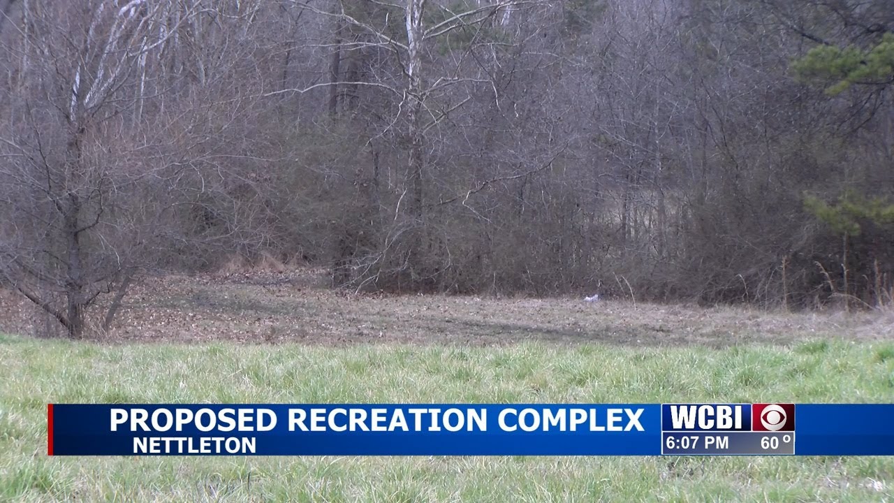 Nettleton plans recreational complex on 40 plus acres of city owned land