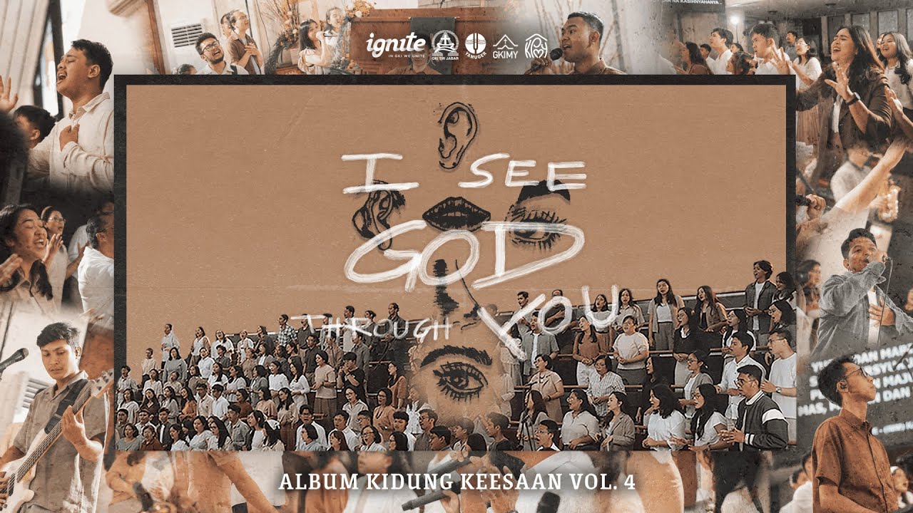 I See God Through You (Album Kidung Keesaan Vol. 4) - Live Recording | GKI Maulana Yusuf