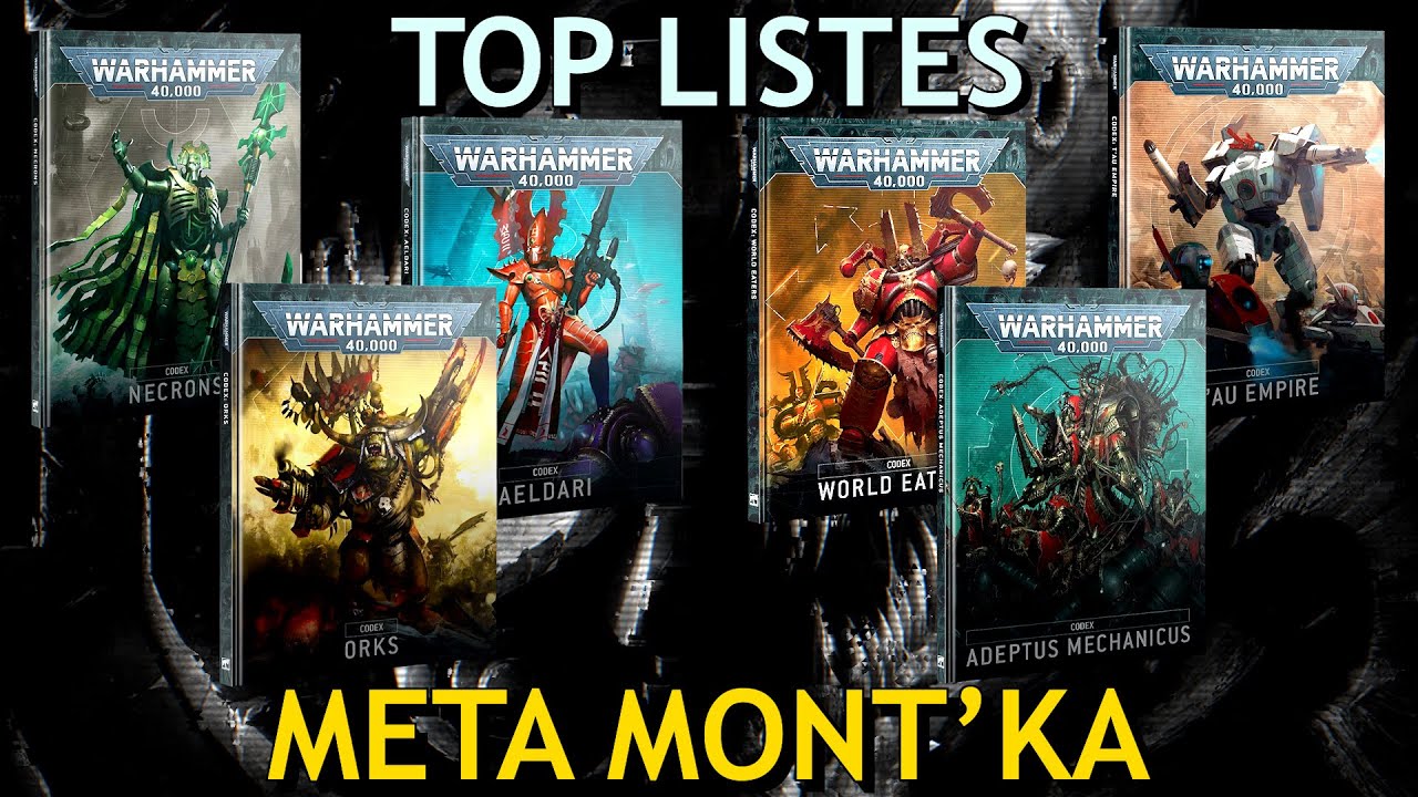 TOP LISTES - META MONT'KA ! Nouvelle expansion T'au !