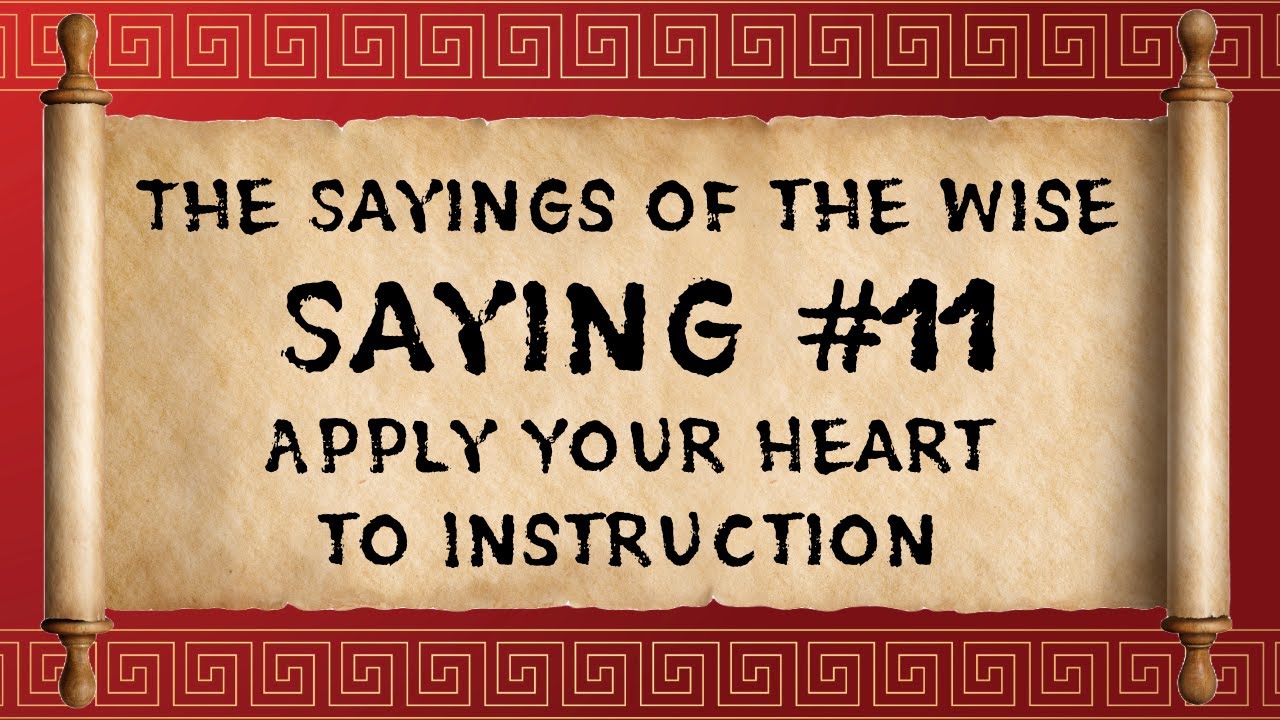 Bible Discussions - Episode 65 - The Sayings of the Wise - Saying #11