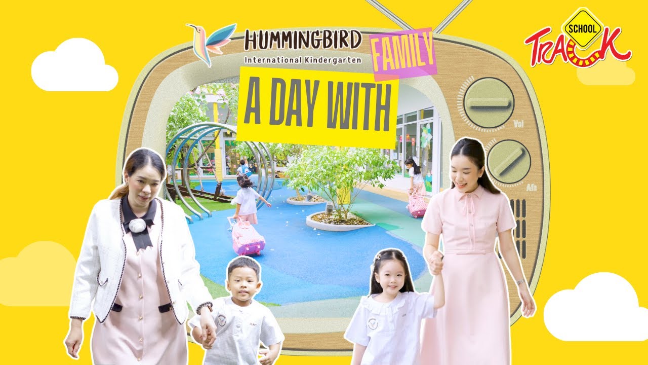 EP52 รีวิวโรงเรียนนานาชาติ Hummingbird Kindergarten พร้อมเจาะลึกกิจกรรมของเด็กๆและมุมมองจากคุณแม่