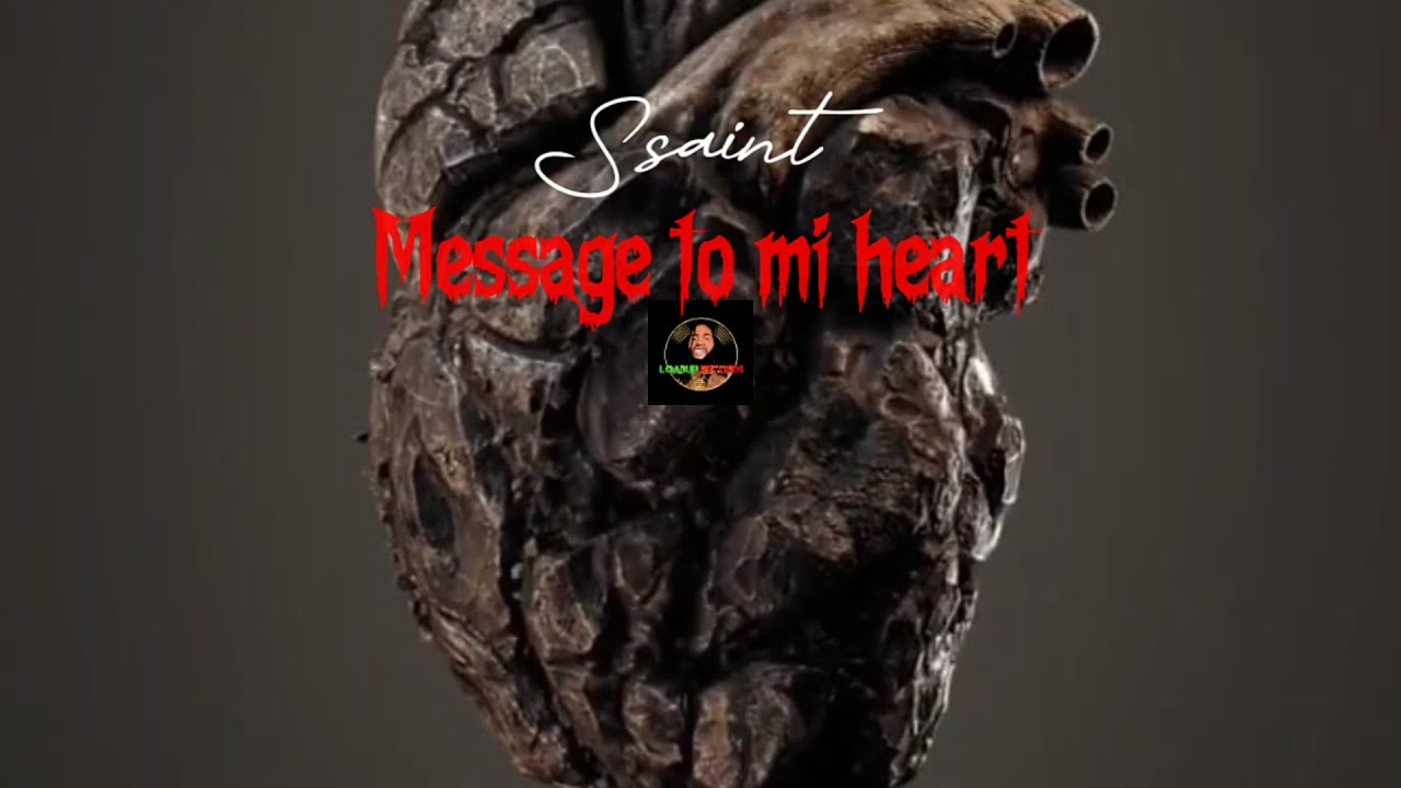 Ssaint - Message To Mi Heart