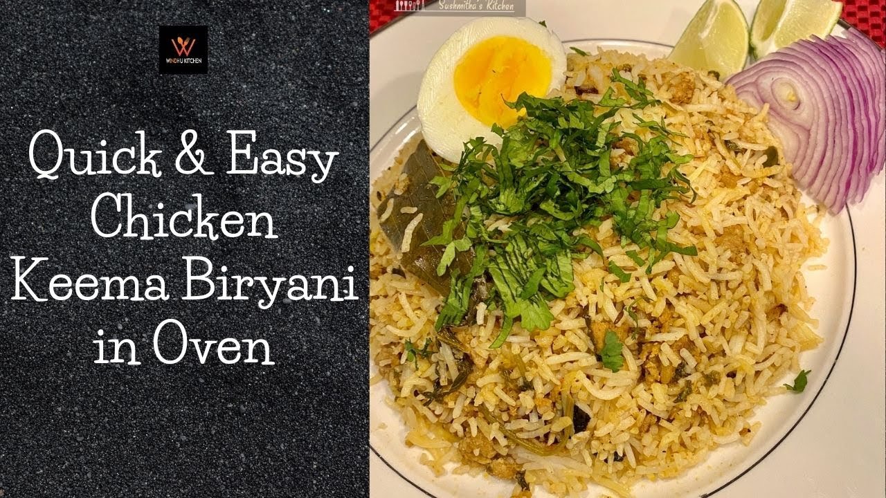 Quick & Easy Chicken Keema Biryani in Oven