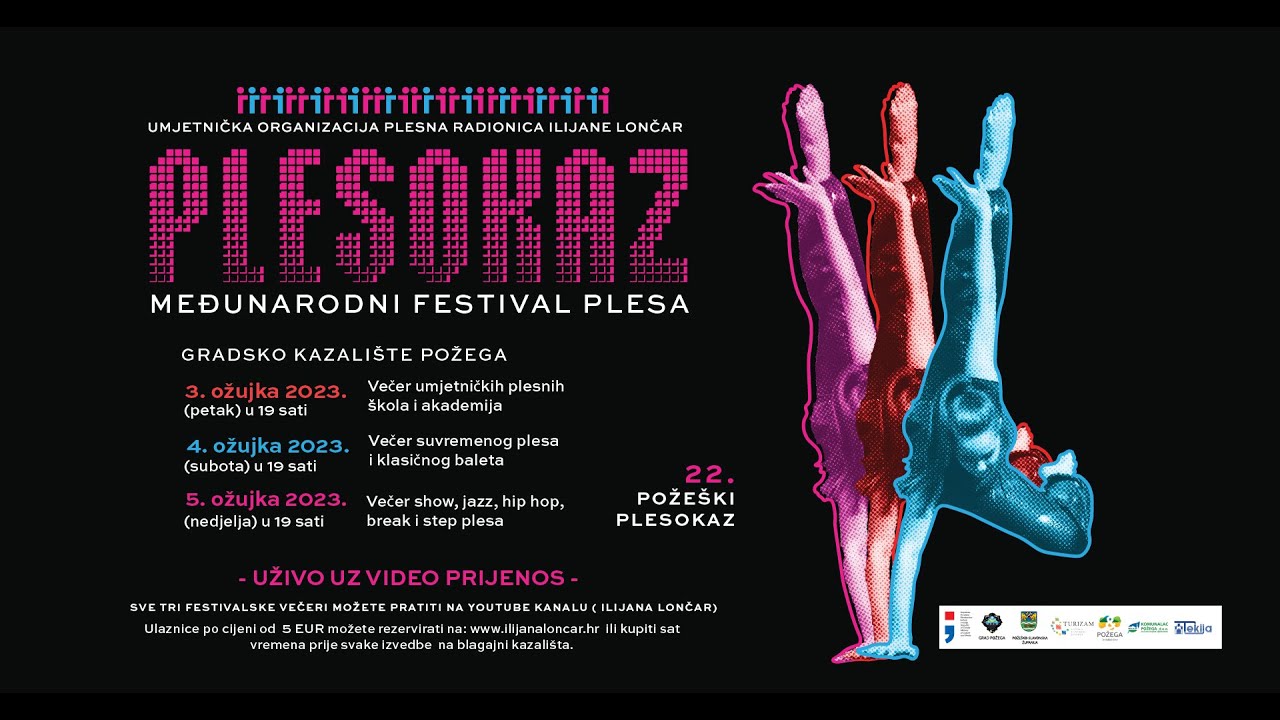 22.POŽEŠKI PLESOKAZ - Večer suvremenog plesa i klasičnog baleta