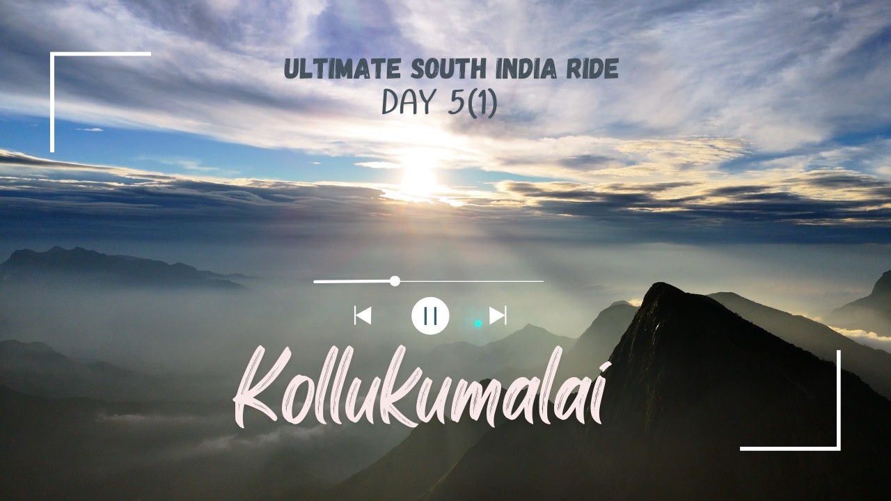 Ultimate South India Ride | Day 5 – Part 1 Munnar-Kolukkumalai Sunrise Adventure