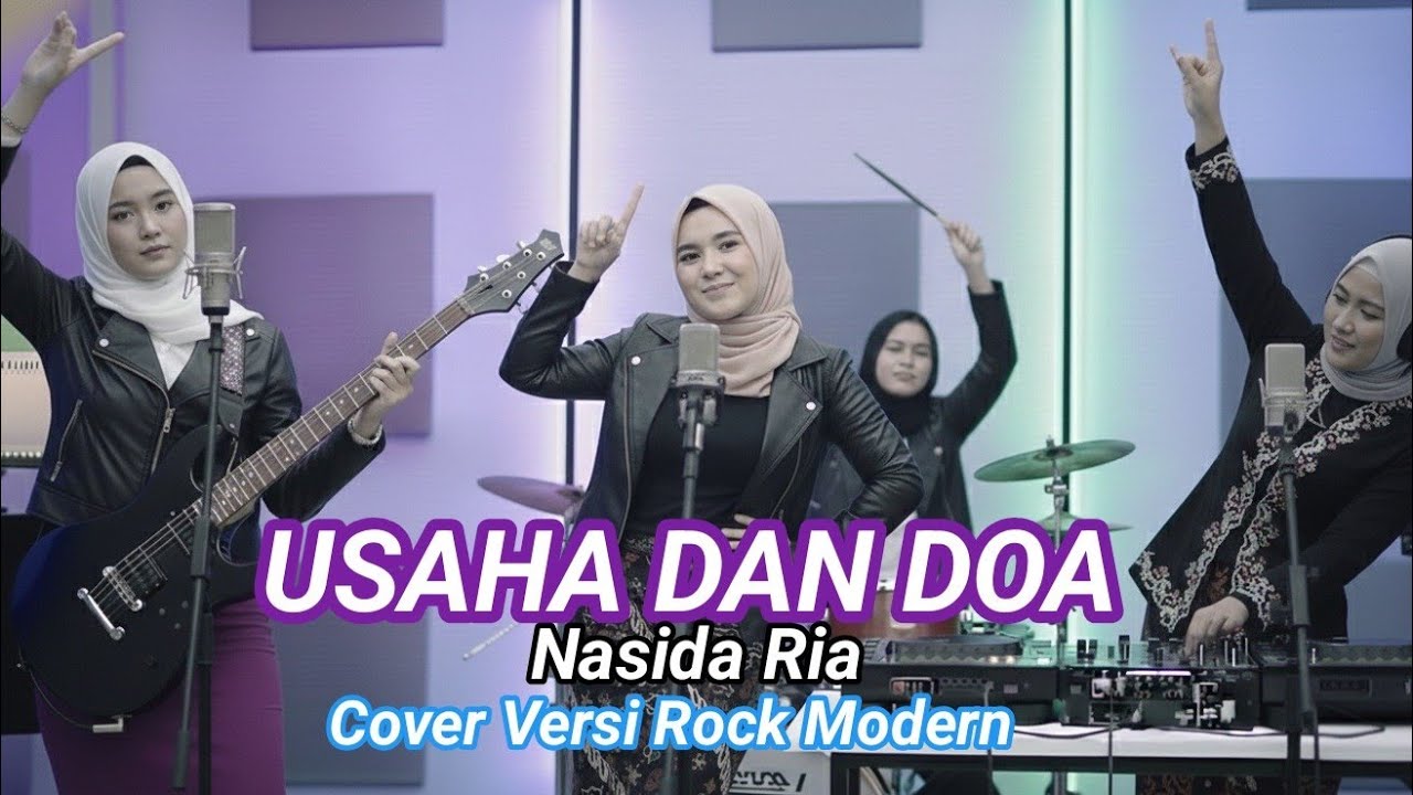 Usaha Dan Doa - Nasida Ria - Cover Versi Rock Modern