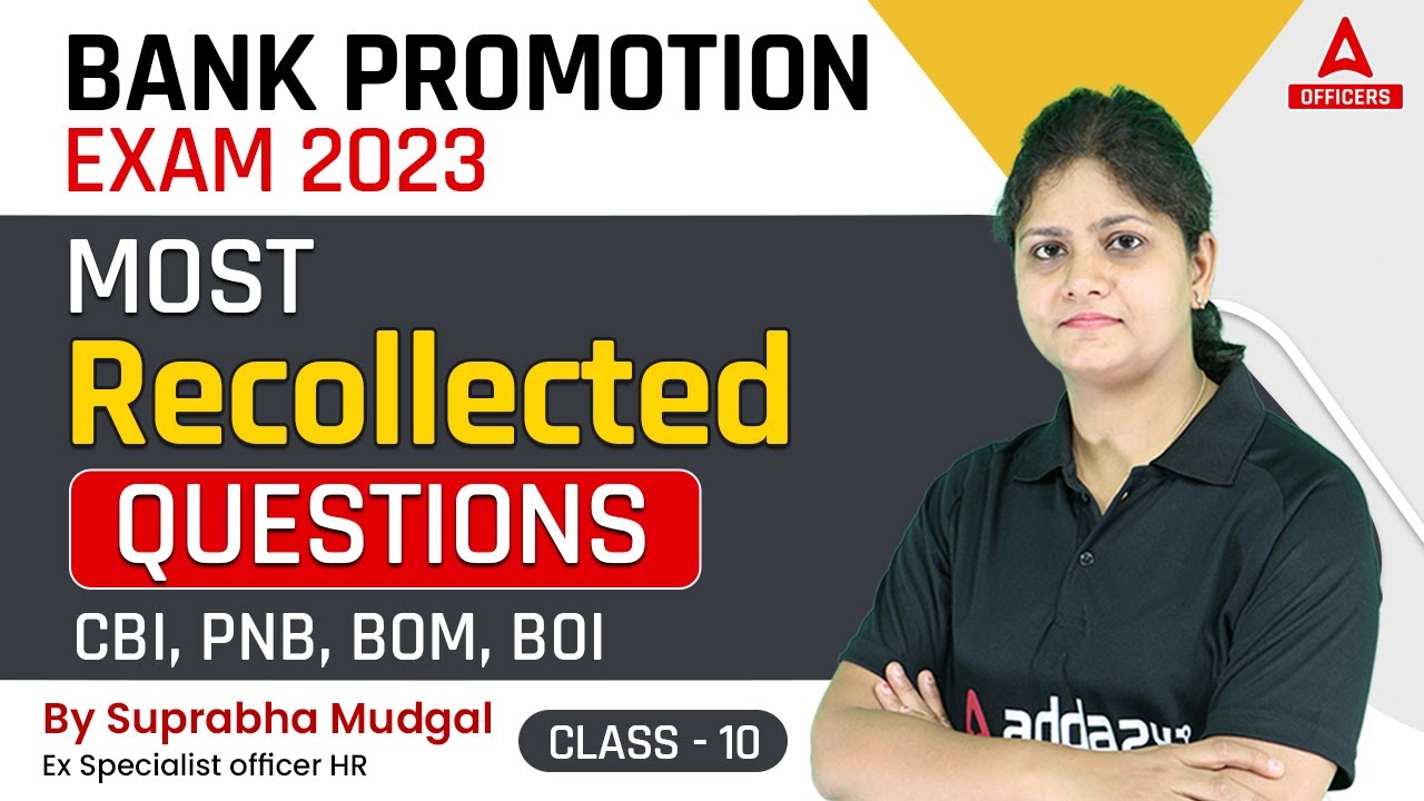 Bank Promotion Exam 2023 | Most Recollected Question CBI, PNB, BOM, BOI by Suprabha Mudgal Class 10