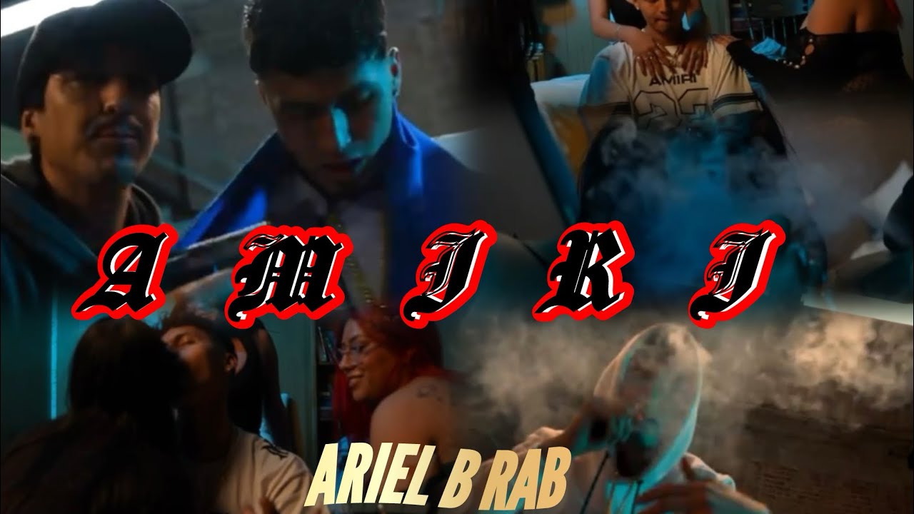A M I R I - ARIEL B R|A|B (VIDEO OFICIAL) 