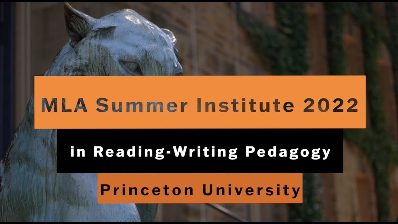 Modern Language Association (MLA) Summer Institute 2022