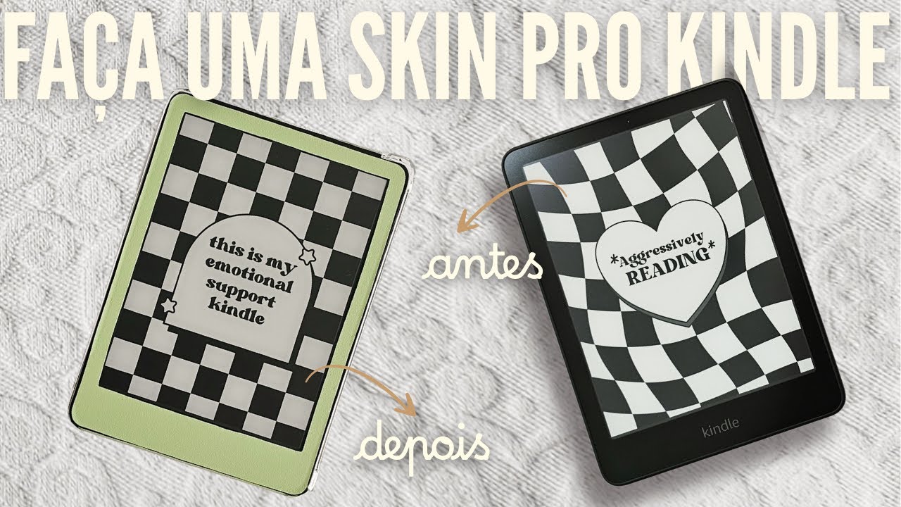 DEIXE SEU KINDLE COLORIDO - DIY: Como fazer uma Skin para o E-reader? Passo a passo - kobo