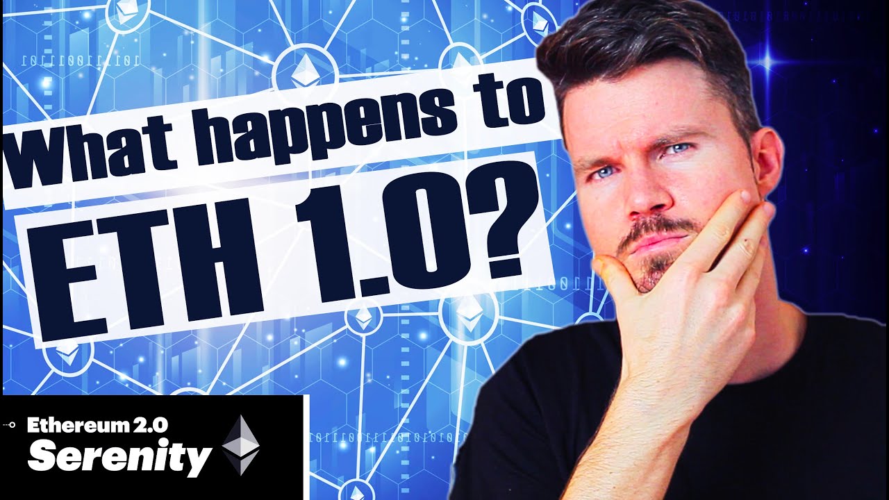 Ethereum 2.0 - What happens to ETH 1.0 when ETH 2.0 comes out? Serenity Upgrade