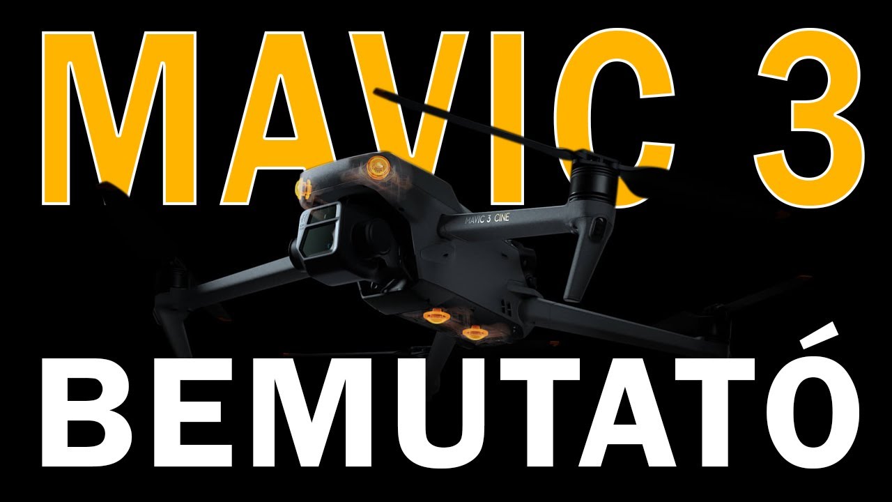 DJI Mavic 3 &ndash; Bemutat&oacute;, nyers fot&oacute;k, vide&oacute;k &ndash; Flyvideo.hu &ndash; VLOG #52