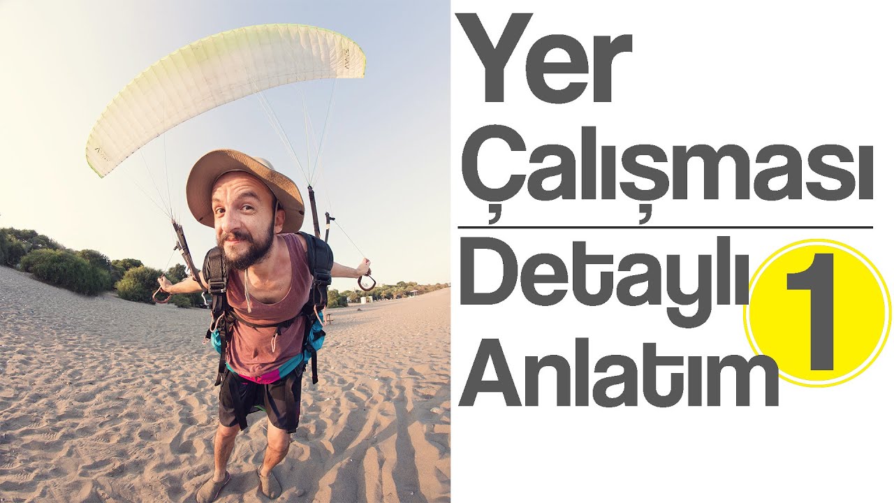 Yamaç Paraşütü Yer Çalışması Detaylı Anlatım #1 | Paragliding Ground Handling