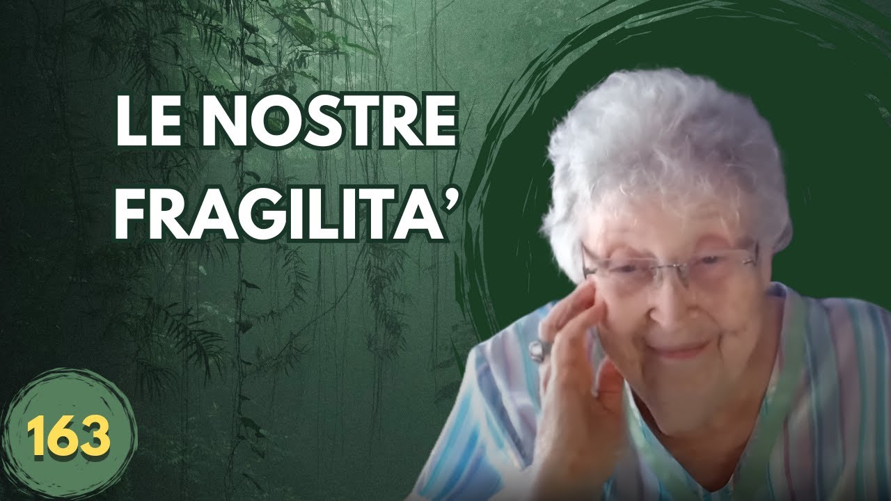 LE NOSTRE FRAGILITA' (163)