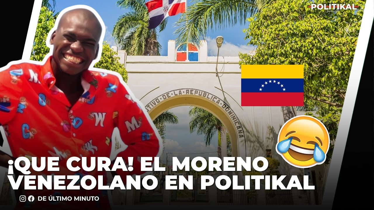 EL MORENO VENEZOLANO CUENTA COMO LLEGÓ A REPÚBLICA DOMINICANA