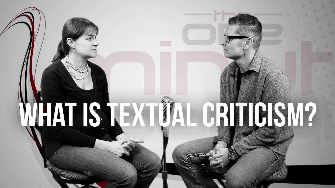 679. What Is Textual Criticism?