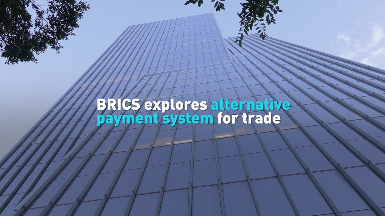 BRICS explores alternative payment system for trade