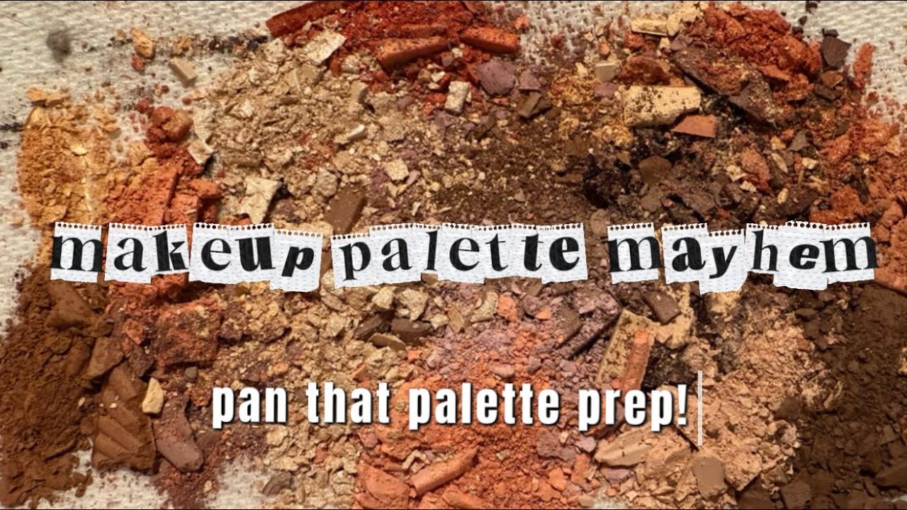 project pan 2026 | makeup palette mayhem & pan that palette prep!