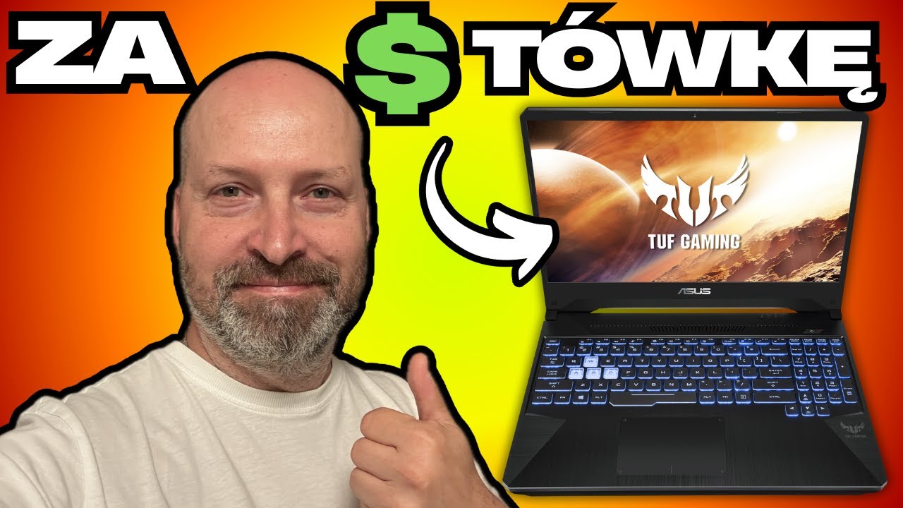 ZAROBIŁEM? ASUS TUF FX505D