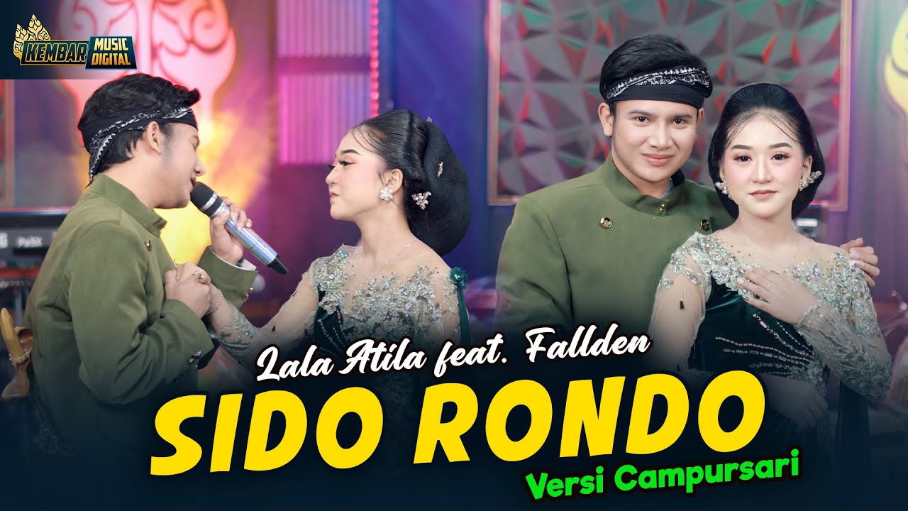 Lala Atila feat Fallden - Sido Rondo - Kembar Campursari ( Official Music Video )
