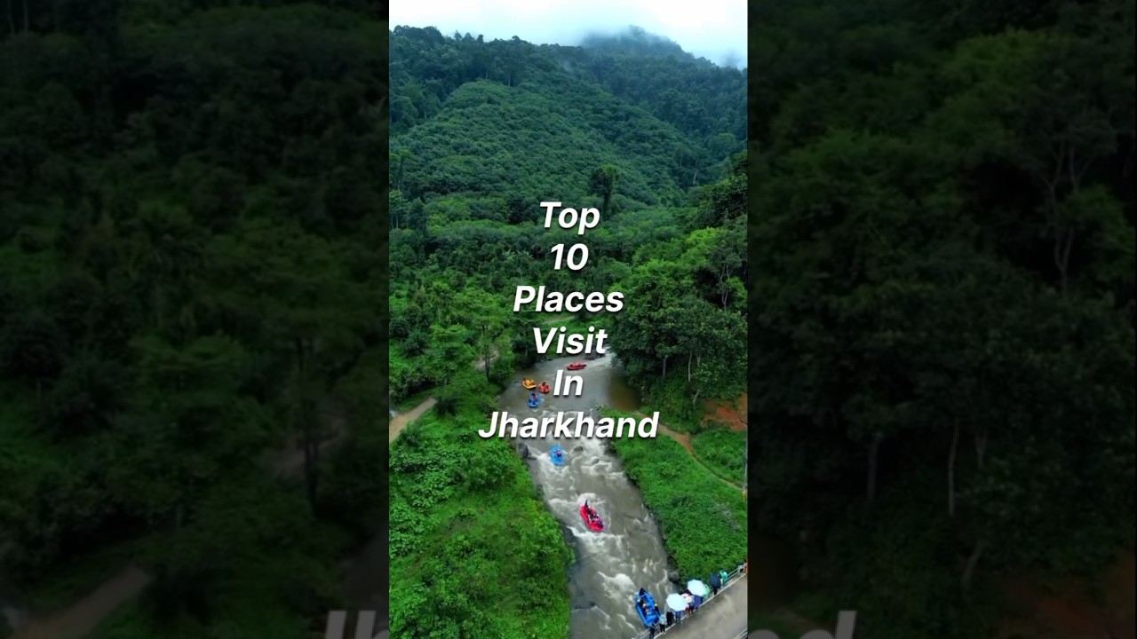 Top 10 places visit in Jharkhand ❤🤫#travel #explore #shorts
