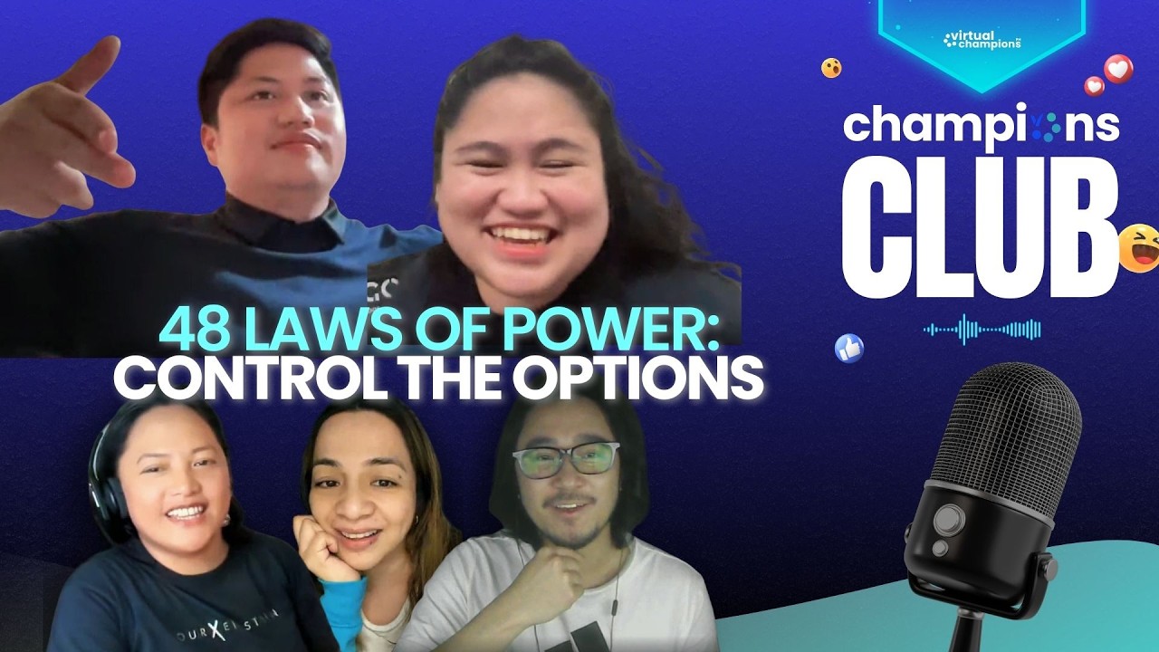 Champions Club Ep. 72 | 48 Laws of Power | Law 31 | Control the Options