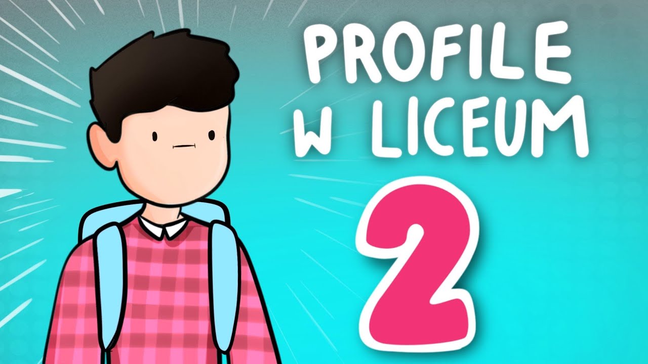PROFILE W LICEUM 2