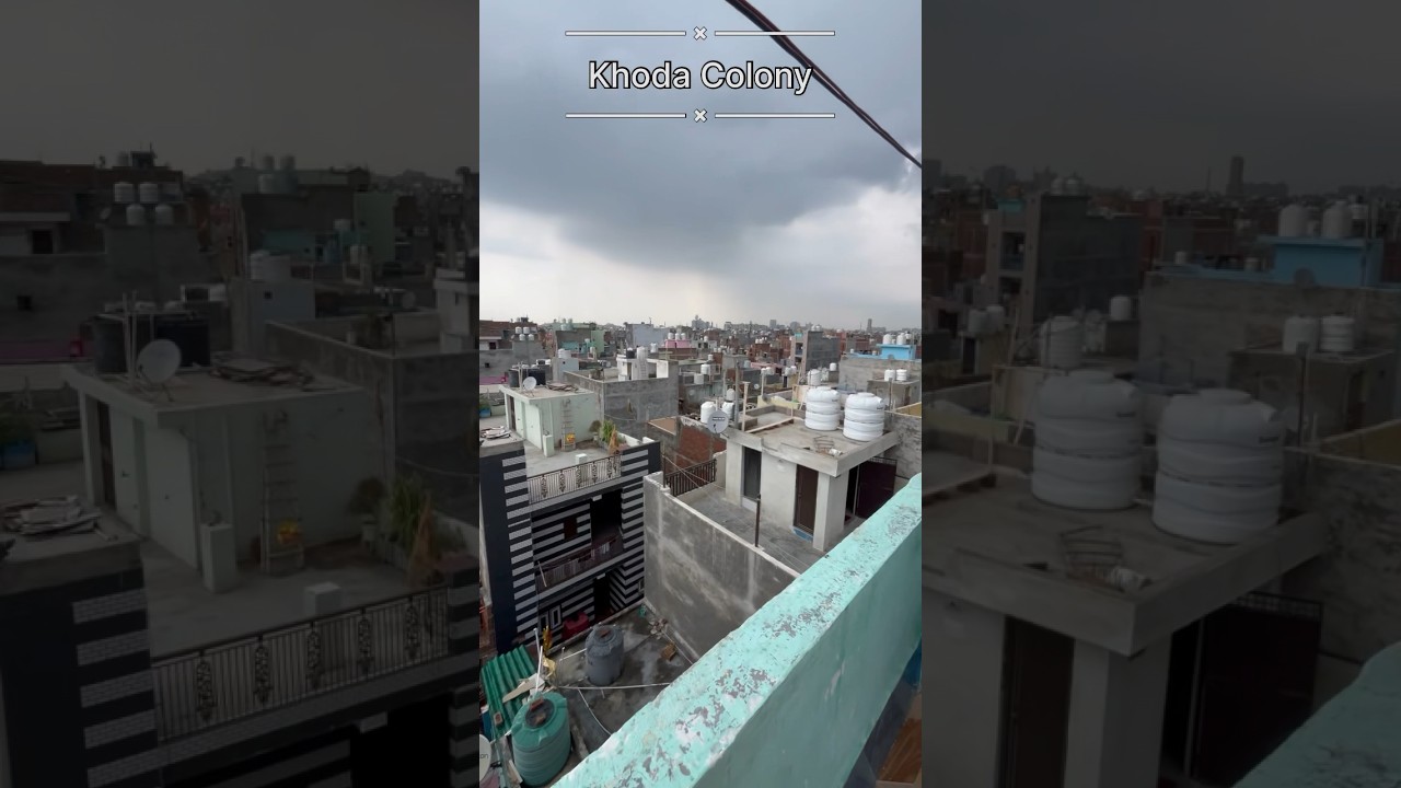 Khoda colony Ghaziabad || #uttarpradesh #ghaziabad #khora #gaon #khora #colony