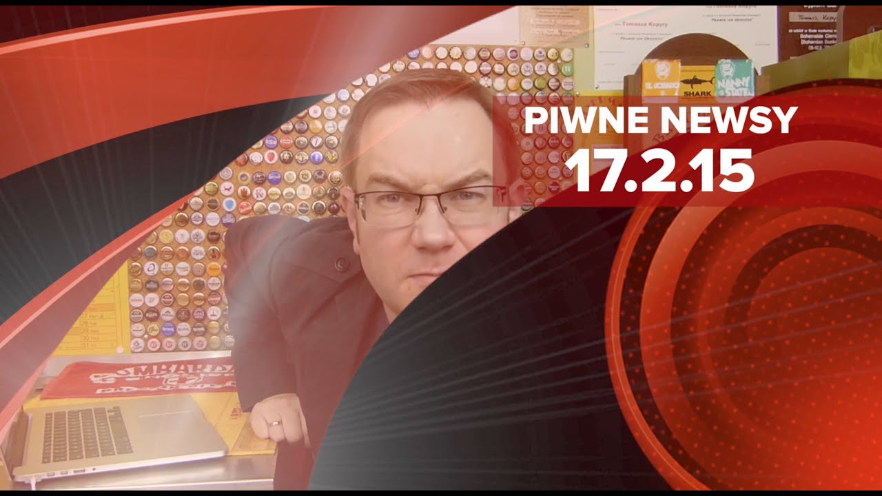Piwne newsy 17.2.15