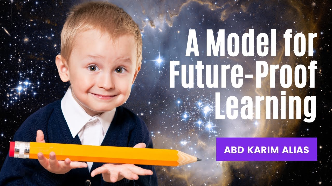 A Model for Future-Proof Learning