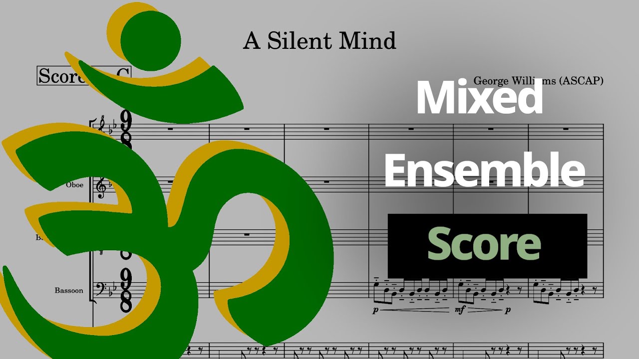 A Silent Mind | Original Composition (Sheet Music Video) &ndash; Muse Score 4 Sounds