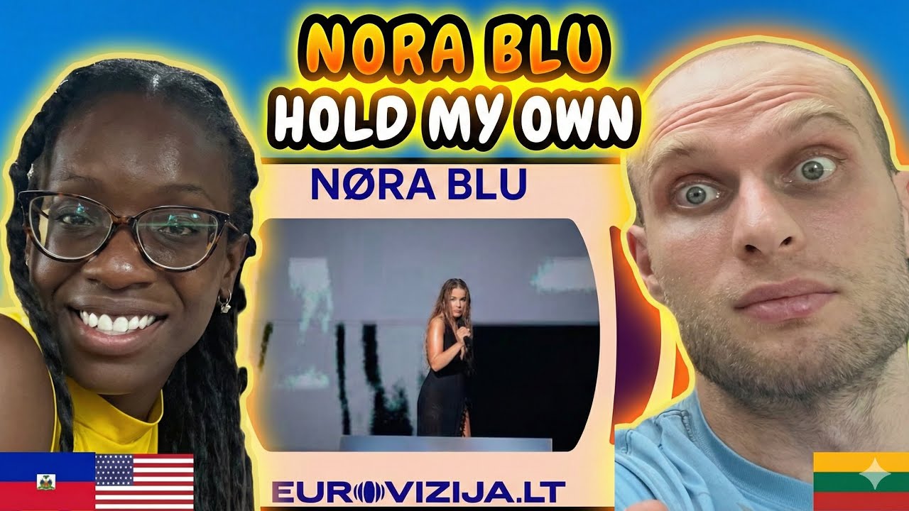 REACTION TO Nøra Blu – Hold My Own (Eurovizija.LT Semi-Final 4) | FIRST TIME HEARING