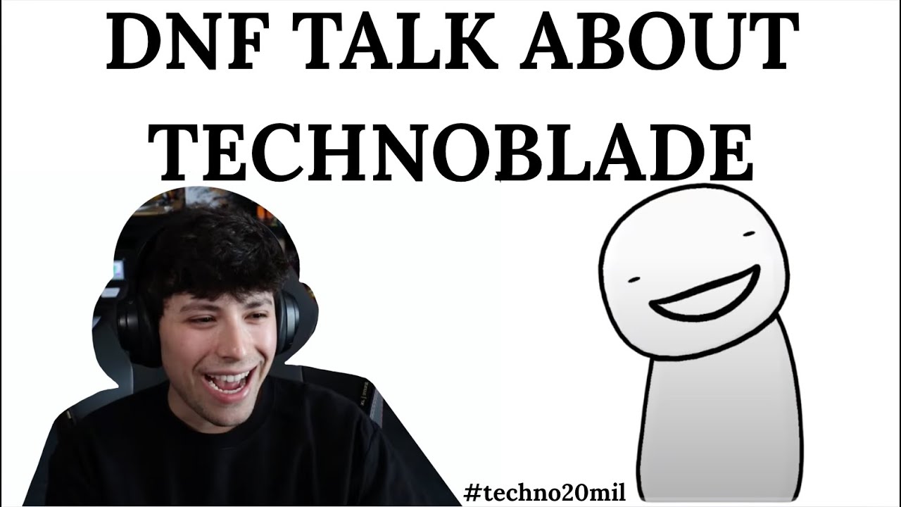 dnf talk about TECHNOBLADE #techno20mil