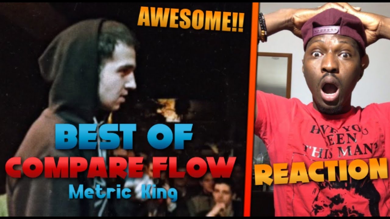 BEST OF COMPARE FLOW - METRICS KING | He Reminds Me Of A LEGEND!!! | REACTION